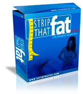 Strip That Fat I Only $47!